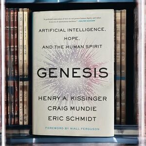 💖 Genesis Book by Kissinger, Mundie, Schmidt 💖